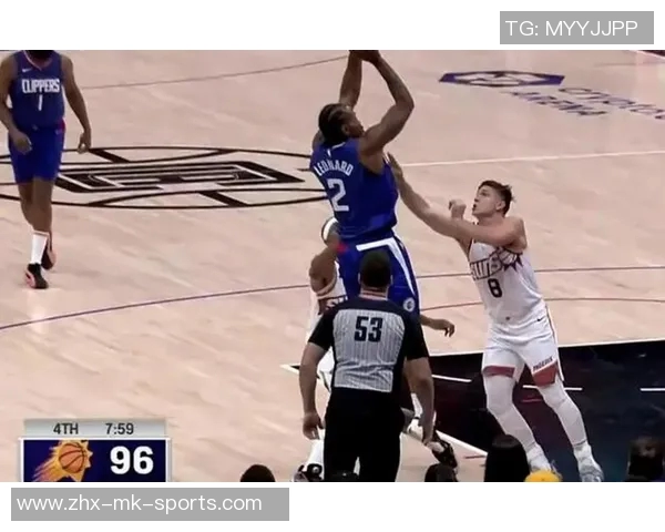 太阳队与快船队激战正酣谁能在西部赛季争夺中笑到最后